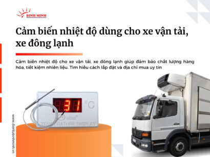 Cảm biến nhiệt độ dùng cho xe vận tải, xe đông lạnh