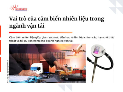 Vai trò của cảm biến nhiên liệu trong ngành vận tải