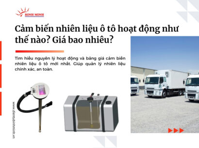 Cảm biến nhiên liệu ô tô hoạt động như thế nào? Giá bao nhiêu?
