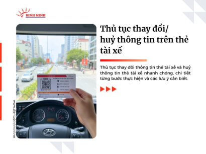 Thủ tục thay đổi/ huỷ thông tin trên thẻ tài xế